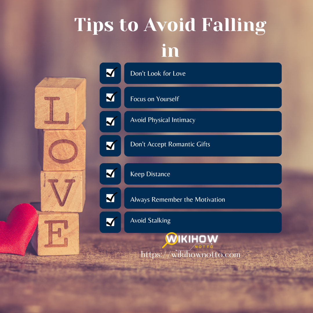 Tips to Avoid Falling in Love