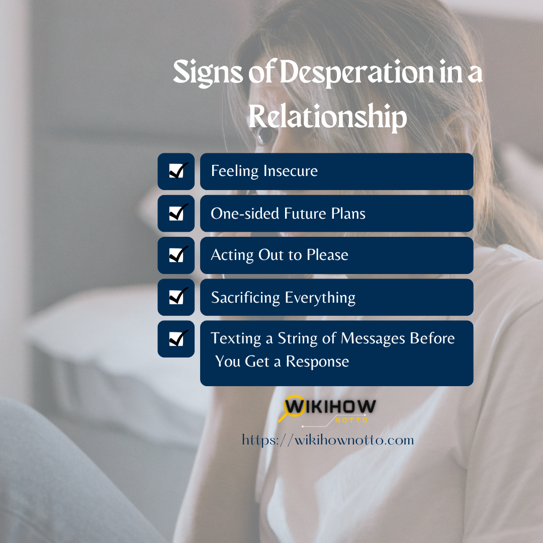 Signs of Desperation in a Relationship