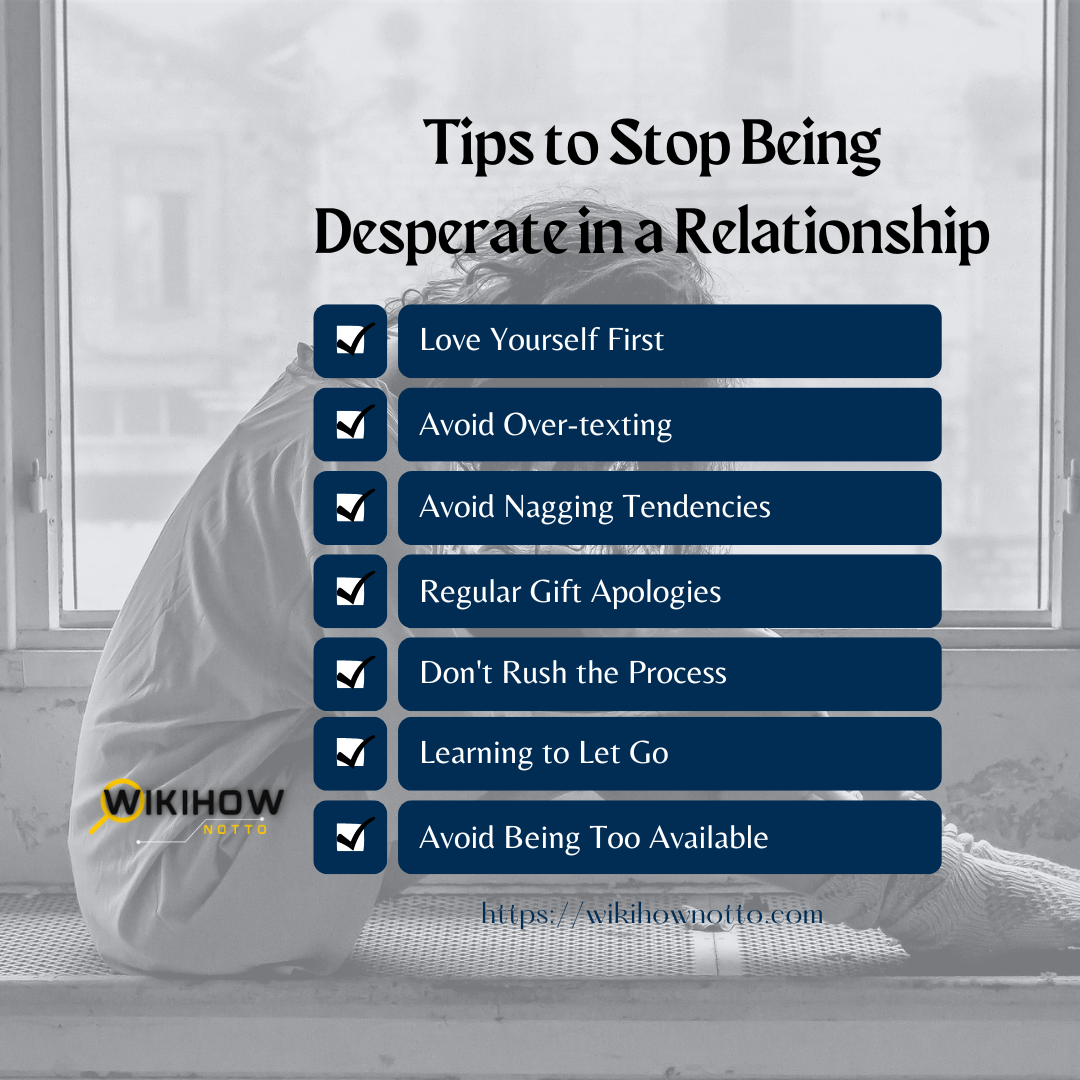 Tips to Stop Being Desperate in a Relationship