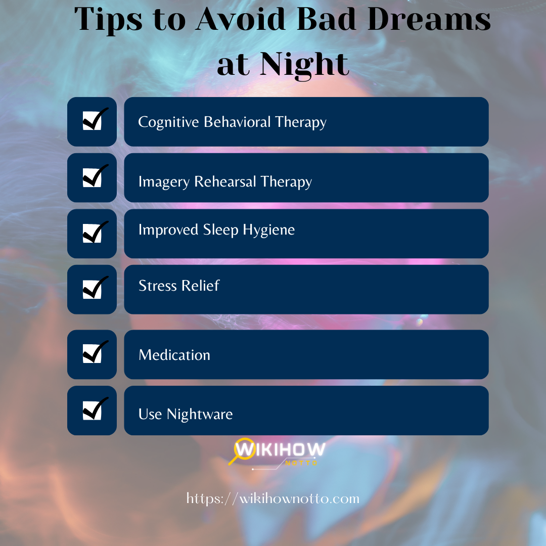 Tips to Avoid Bad Dreams at Night